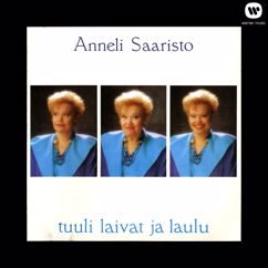 Anneli Saaristo: Se laulu