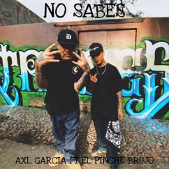 Axl García: No Sabes
