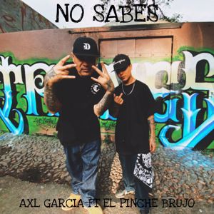 Axl García: No Sabes