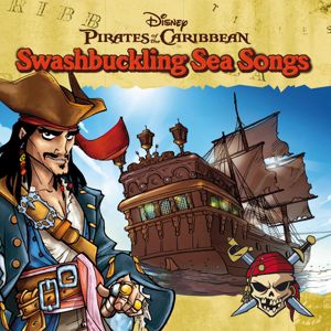Various Artists: Pirates Of The Caribbean - Swashbuckling Sea Songs