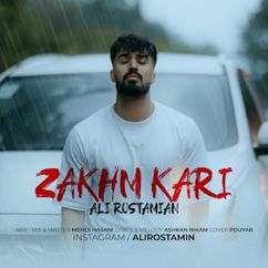 Ali Rostamian: Zakhme Kari