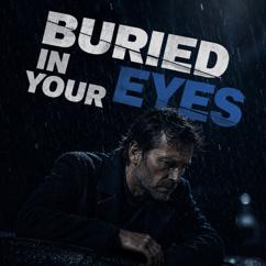 Nash Walker: Buried in Your Eyes
