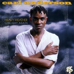 Carl Anderson: I'm All About You