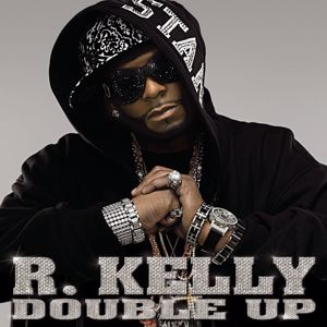 R.Kelly: Double Up