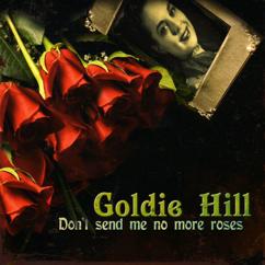 Goldie Hill: I'm the Lonliest Gal in Town