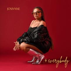 Josivnne: 4 Everybody