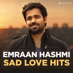 Jeet Gannguli;Arijit Singh;Rashmi Virag: Muskurane