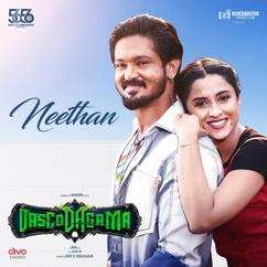 Arun NV, G.V. Prakash Kumar: Neethaan (From "VascoDaGama")