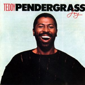 Teddy Pendergrass: Joy