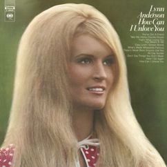 Lynn Anderson: Don't Say Things You Don't Mean