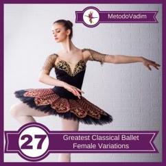 MetodoVadim: La Bayadere, Act III: 44. "Variation - 1st Soloist Shade"