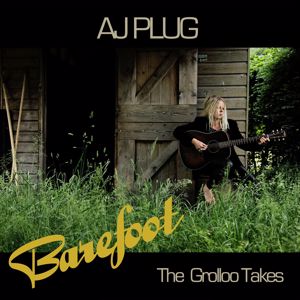 AJ Plug: Barefoot (The Grolloo Takes)