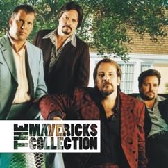 The Mavericks: Mr. Jones (Album Version) (Mr. Jones)
