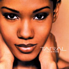 Taral: How Can I Get Over You (Album Version)