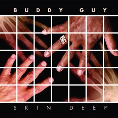 Buddy Guy: Show Me The Money (Main Version)