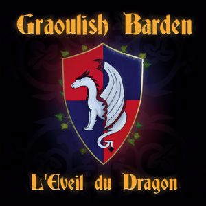 Graoulish Barden: L'Eveil du Dragon