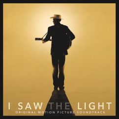 Various Artists: I Saw The Light (Original Motion Picture Soundtrack)