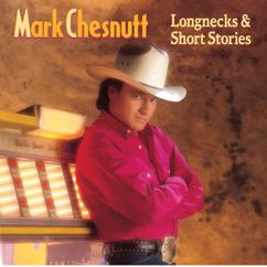 Mark Chesnutt: I'm Not Getting Any Better At Goodbyes (Album Version)
