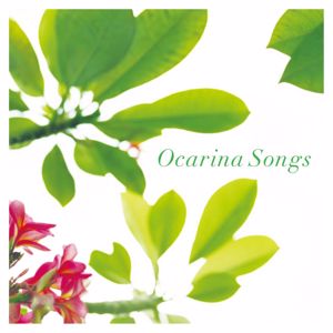 Tomohiro Ibaraki: Ocarina Songs