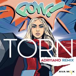 Ava Max: Torn (Adryiano Remix)