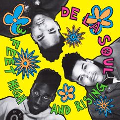 De La Soul: Me, Myself And I