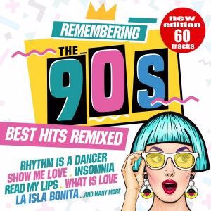 Various Artists: Remembering the 90s: Best Hits Remixed