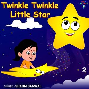 Shalini Sanwal: Twinkle Twinkle Little Star 2