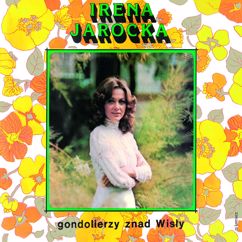 Irena Jarocka: Chłopcy z weselszych lat