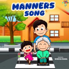 Shikha Rana: Manners Song