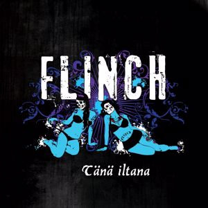 Flinch: Tänä iltana