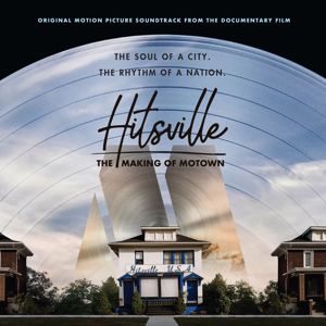 Various Artists: Hitsville: The Making Of Motown (Original Motion Picture Soundtrack) (Hitsville: The Making Of MotownOriginal Motion Picture Soundtrack)