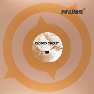 Closed Circuit: E.P.