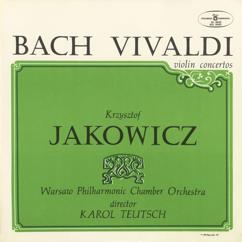 Krzysztof Jakowicz: Violin Concerto No. 1 in A Minor, BWV 1041 III. Allegro Assai