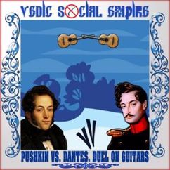 Vedic Social Empire: Pushkin vs. Dantes. Duel on Guitars