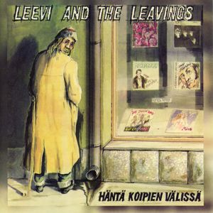 Leevi And The Leavings: Häntä koipien välissä