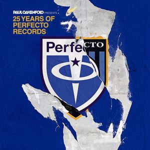 Paul Oakenfold: 25 Years Of Perfecto Records (Mixed by Paul Oakenfold)
