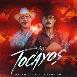 Grupo Serie: Los Tocayos
