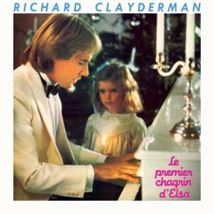 Richard Clayderman: Le premier chagrin d'Elsa