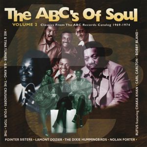 Various Artists: The ABC's Of Soul, Vol. 2 (Classics From The ABC Records Catalog 1969-1974)