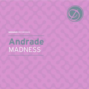 Andrade: Madness