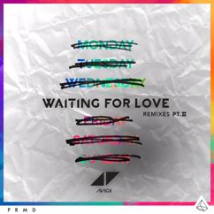 Avicii: Waiting For Love (Astma & Rocwell Remix)