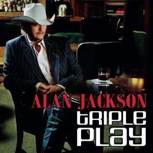 Alan Jackson: Triple Play