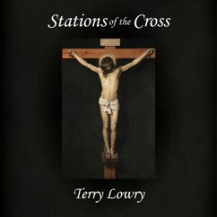 Terry Lowry: Station II. Jesus Carries His Cross