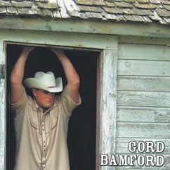Gord Bamford: Life is Good