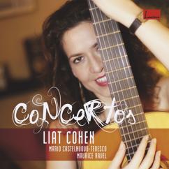 Liat Cohen: Castelnuovo-Tedesco : concerto pour guitare et orchestre en ré Maj op. 99 - II Andantino alla romanza