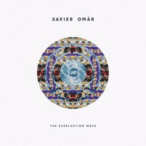 Xavier Omär: The Everlasting Wave