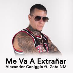 Alexander Caniggia: Me Va a Extrañar (feat. Zeta NM)