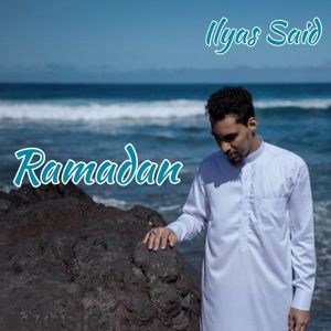 Ilyas Said: Ramadan