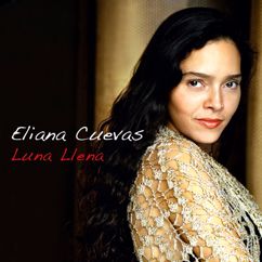 Eliana Cuevas: Alfonsina y el Mar