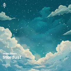 Skylar Brown: Stardust